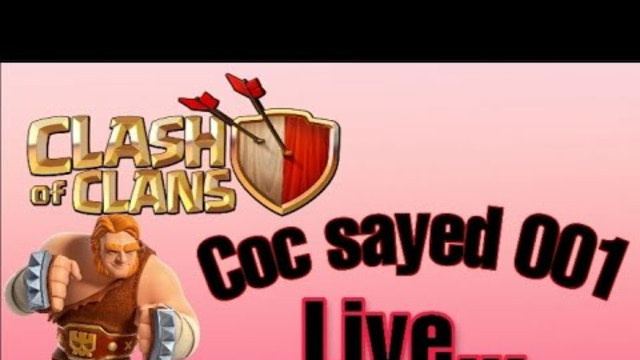 Clash of clans / live streaming
