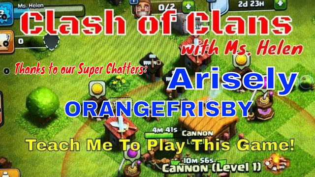 Clash of Clans with Ms. Helen | Help Me Play The Game