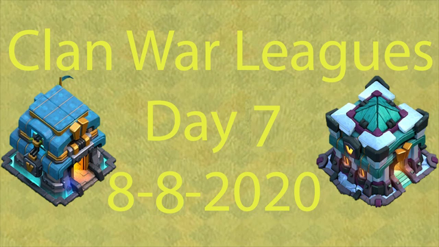 Last Day of Clan War Leagues!!! Clash of Clans