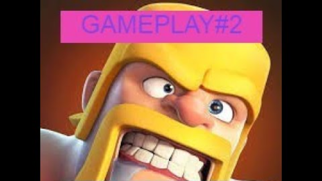 CLASH OF CLANS / GAMEPLAY #2 I ATTACKED 1 WAR  1 TH  2 BUILDER BASE