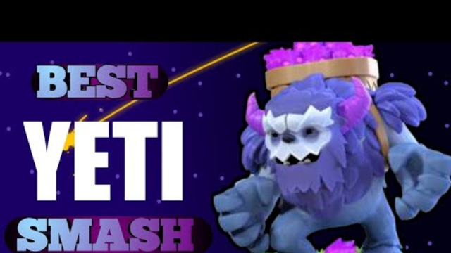 BEST STRATEGY FOR TH 13 | YETI SMASH | CLASH OF CLANS..