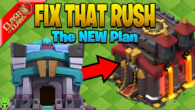 THE *NEW* PLAN TO FIX THAT RUSHED BASE! - Clash of Clans