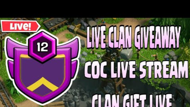Clash Of Clans Live STREAM  LIVE CLAN GIVEAWAY AIM 100 LIKES
