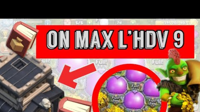 ON MAX L'HDV 9 | EPISODE 2 - Clash Of Clans