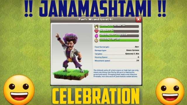 Janamashtami Special Celebration In Clash Of Clans . Also Once Again Celebration Of [ Party Wizard ]