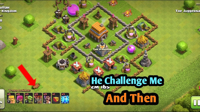Clash Of Clans He Challenge me And Then!