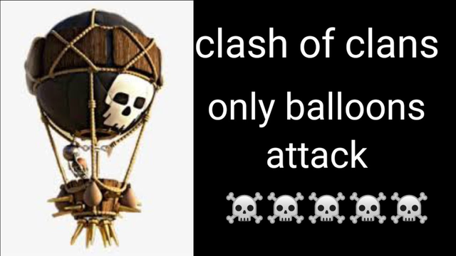 Only balloons attack-Clash of clans