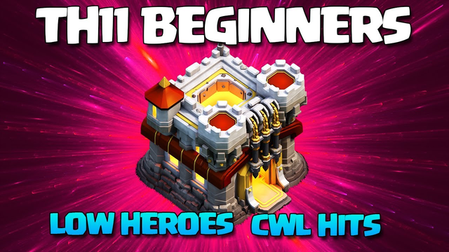 TH11 BEGINNERS CWL War Attack Strategies* TH11 Low Heroes 3 Star ATTACK STRATEGY 2020 Clash of Clans
