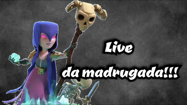 Live Clash of Clans/  Live da Madrugada!!!!