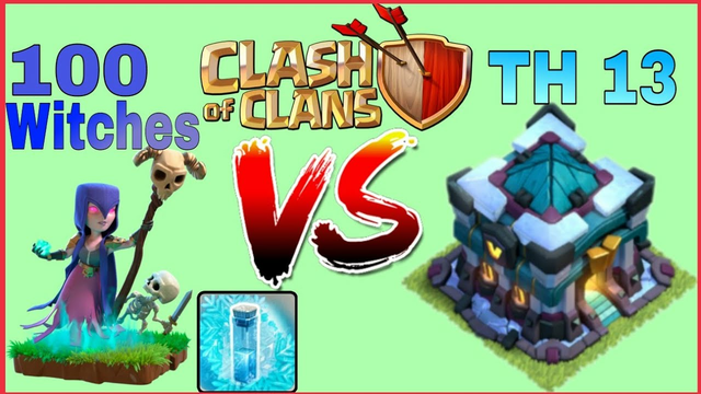 100 WITCHES+1 FREEZE VS TH13 | CLASH OF CLANS| Athex Yt|