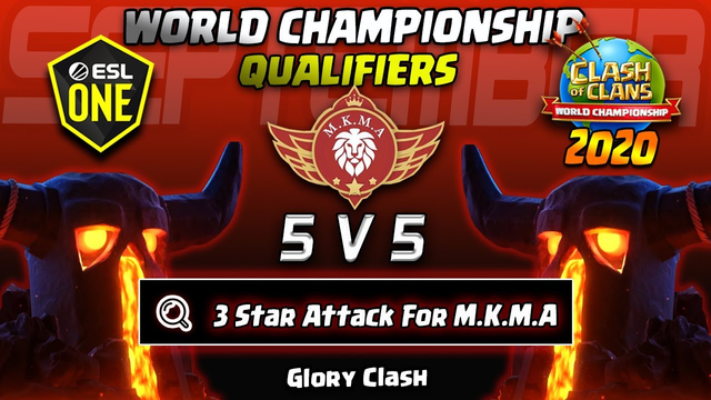 ESL Clash of Clans World Championship Qualifier 2020 September/Best 3 Star Attack for M.K.M.A #594