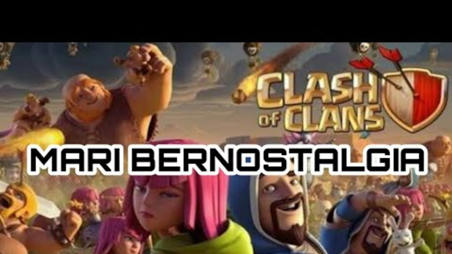 Mari bernostalgia Sama Barbarian - Clash Of Clans Indonesia