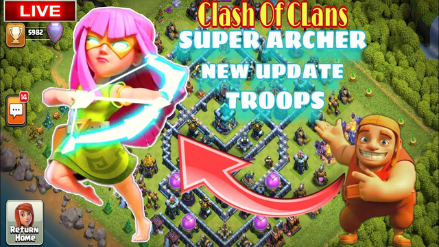 Clash Of CLans | SUPER ARCHER UPDATE | Come & Drop Your ID