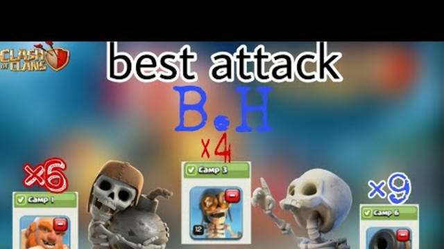 B.H ke best attack|| clash of clans