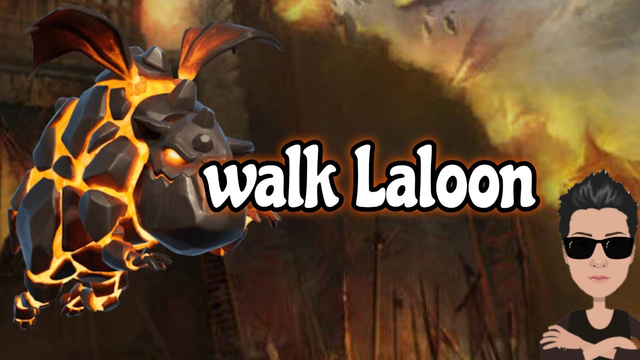 Clash of Clans/Walk Laloon