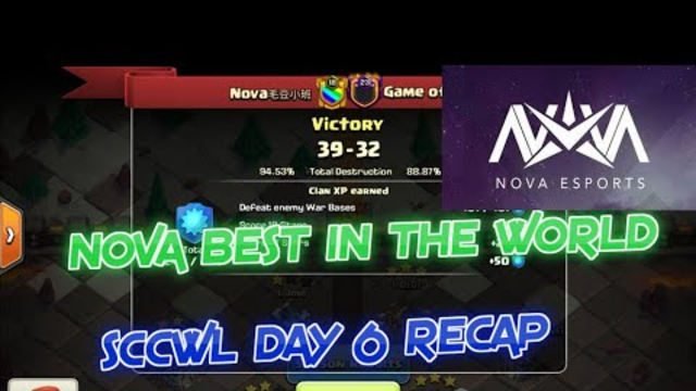 NOVA ESPORTS SCCWL DAY 6 RECAP! NOVA VS GAME OF CLANS | CLASH OF CLANS