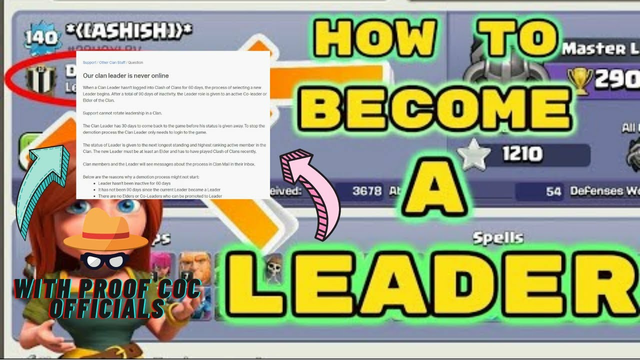 CLASH OF CLANS- HOW TO BECOME A LEADER OF A CLAN//DEAD CLAN LEADERSHIP// LATEST 2020!!!! WORKING!!!!