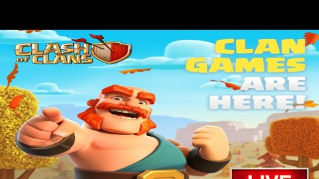 Clan games are On.... Clash Of Clans