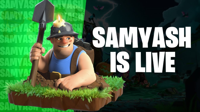 Clash of clans and chill |  SAMYASH IS LIVE  | #32|