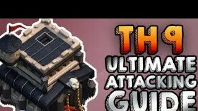 Town Hall 9 ULTIMATE Attack Strategy Guide 2019!! | Best Town Hall 9 (TH9) Attacking Strategy | COC