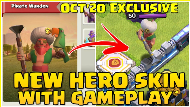 New Pirate Warden Skin With Hd Gameplay | October 2020 Upcoming Hero Skin Clash of Clans