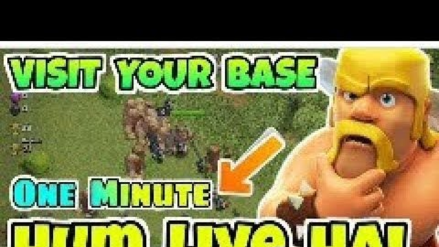 CLASH OF CLANS LIVE VISIT YOUR BASE AND JOIN OUR CLAN