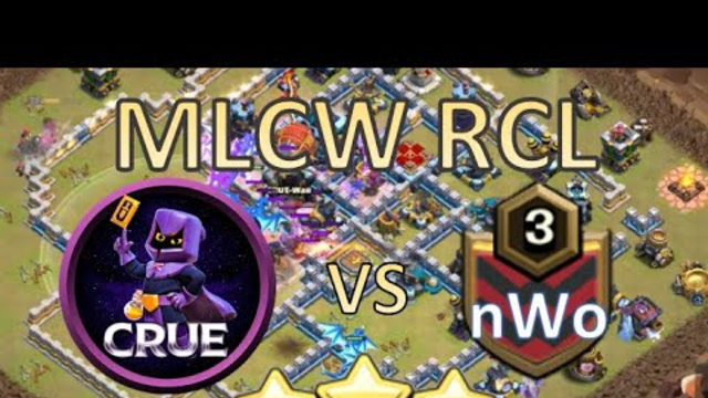 MLCW RCL War Recap | Crue-War vs nWo | INSANELY CLOSE - It Came Down To Percent | Clash Of Clans