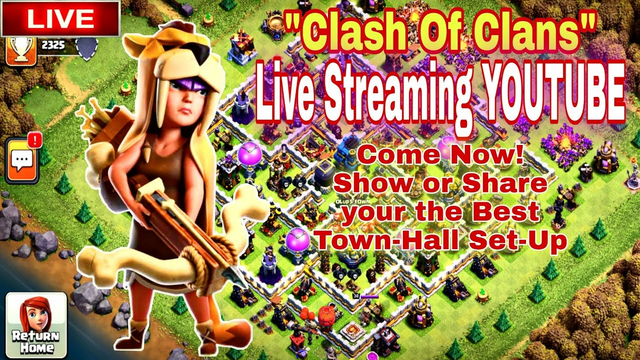 Clash Of CLans | Live Streaming YOUTUBE | Come! Show Your TH