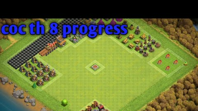 How to make Clash of clans townhall 8 progress base