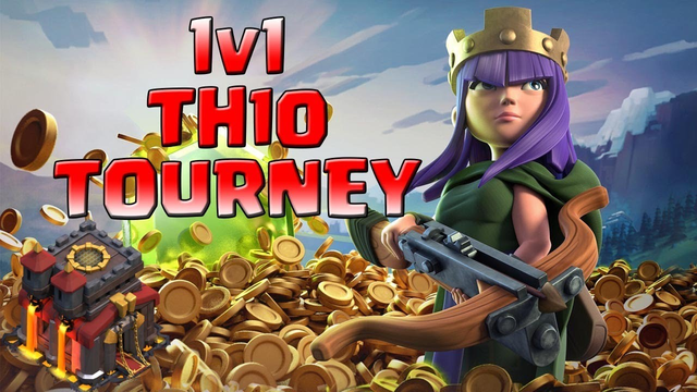 *TH10 TOURNEY* Weekly CoC Tournaments | Clash of Clans