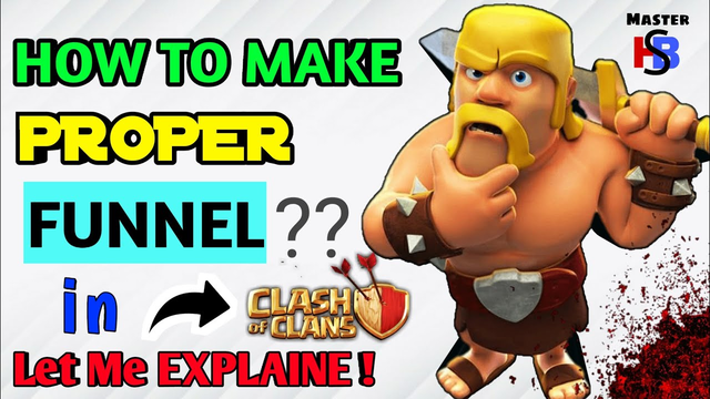 Clash Of Clans - How to Make Proper Funnel in Every Attack? | COC me acchi FUNNEL kese banaye ?