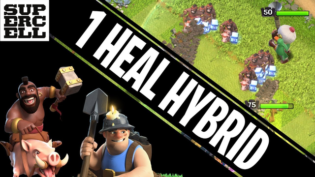 1 Heal Hybrid | Th13 | Clash of Clans