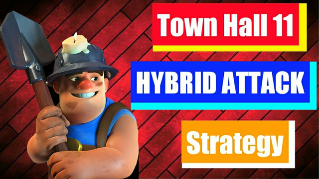 Th 11 Best Hybrid Attacks || Th 11 Best Ground Attack Strategy || Clash Of Clans - COC