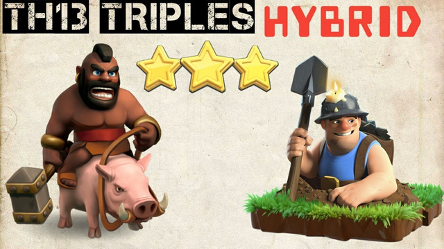 Popular TH13 attacks l Triples with Hybrid l Clash of Clans