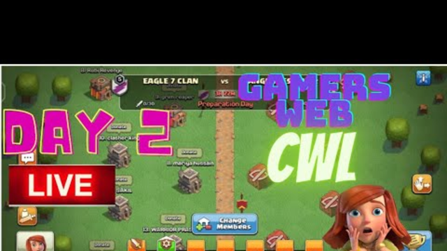 clash of clans live cwl day 2  coc live @gamersweb clan war league