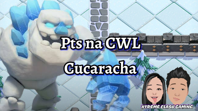 Clash of Clans/ CWL Attacks/ Cucaracha