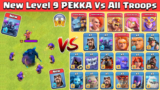 New Level 9 PEKKA Vs All Troops | Clash of Clans Autumn Update 2020