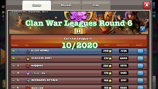 Clan War Leagues 10/2020 Round 6 - Clash of Clans