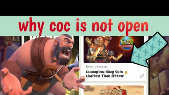 Clash of clans why game is not open full solution
