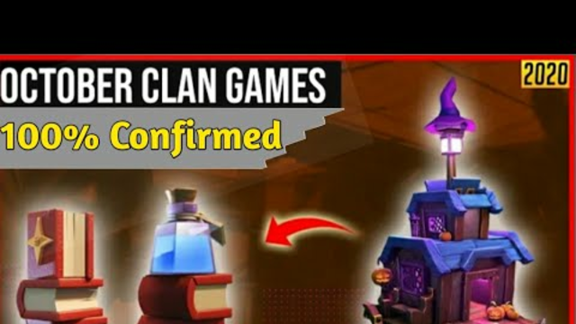 October 2020 Clan Games Rewards | 100% CONFIRMED | Clash Of Clans
