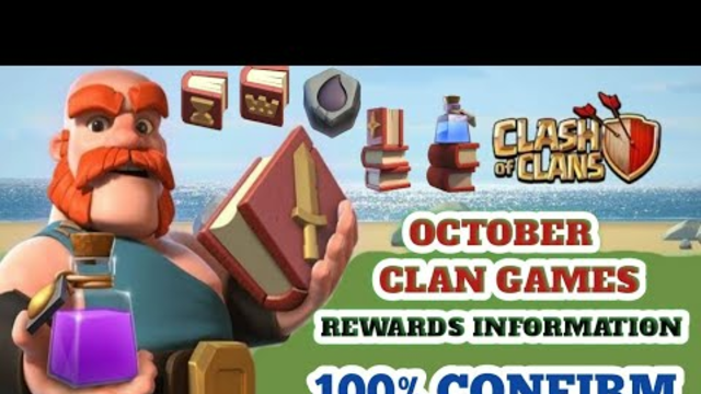 22 - 28 October clan games reward Information coc 100% confirmed | In bangla  Youtube786