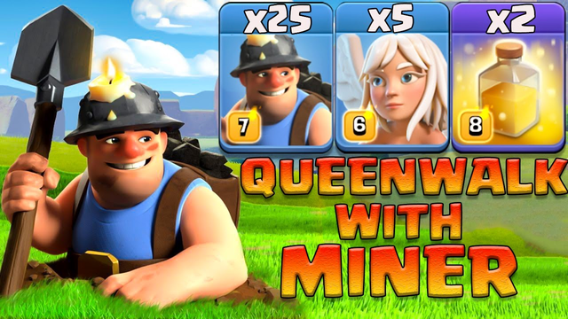 Queen-Walk With Miner Attack Strategy !! Best Ground Th13 Attack Strategy 2020 Clash Of Clans