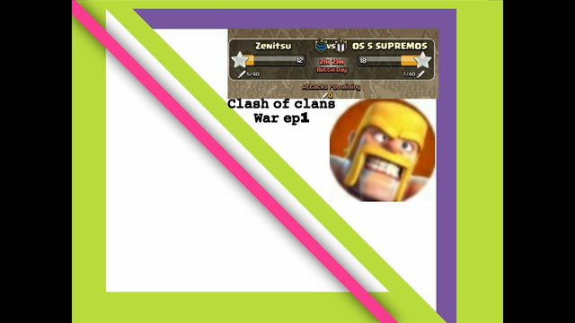 The War Has Come!-Clash of Clans