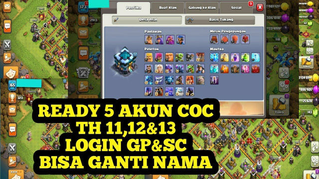JUAL 5 AKUN COC TH 11,12&13 - CLASH OF CLANS (PART 30 NEW 2020)