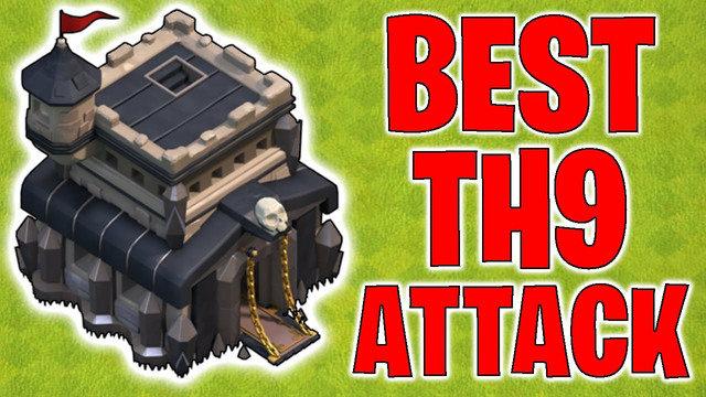 BEST TH9 ATTACK STRATEGY - Clash of Clans 2020