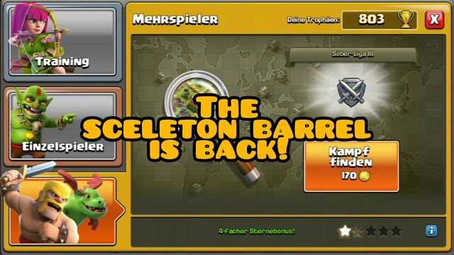 The sceleton barrel is back! Clash of Clans