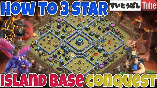 [TH13 Popular Island Base] How To 3Star. 3Star attack! clash of clans.