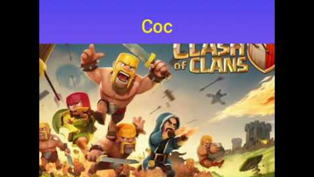 Video Editing of Clash of Clans ( COC ) game