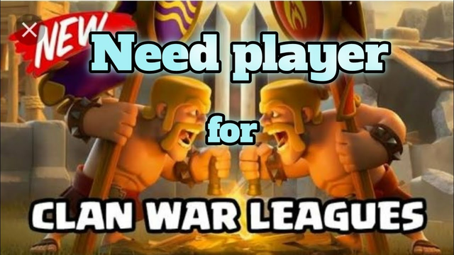 Need player for clan war league (clash of clans ) :- coc