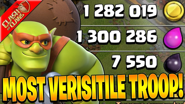 GRABBING HUGE LOOT WITH THE MOST VERSITILE TROOP IN THE GAME! - Clash of Clans